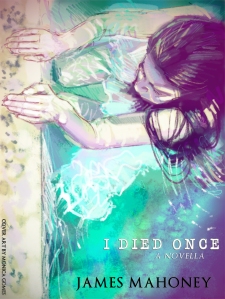 I Died Once Cover